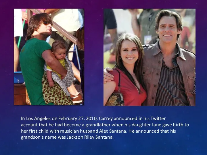 In Los Angeles on February 27, 2010, Carrey announced in his Twitter