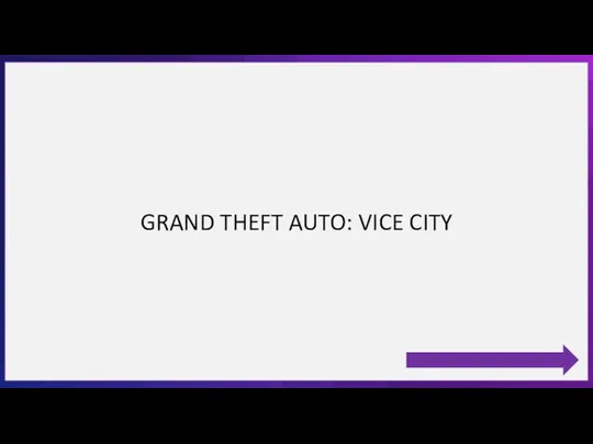 GRAND THEFT AUTO: VICE CITY