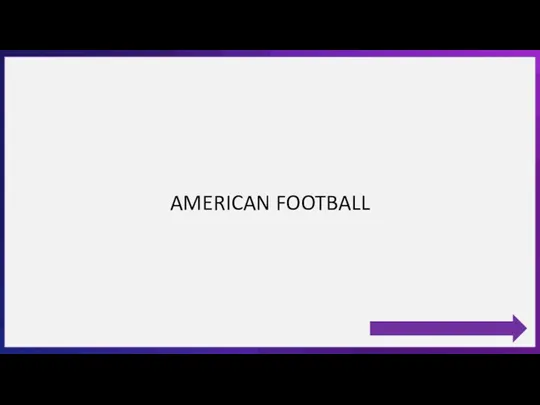 AMERICAN FOOTBALL