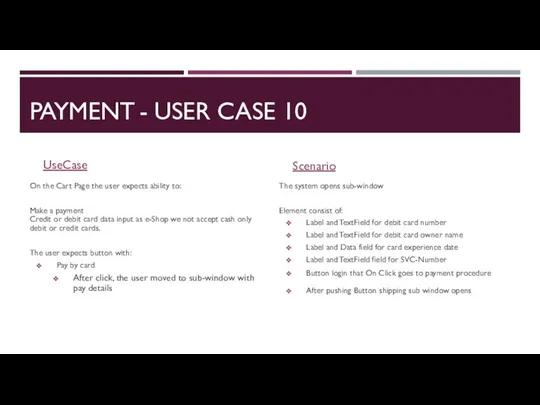 PAYMENT - USER CASE 10 UseCase On the Cart Page the user