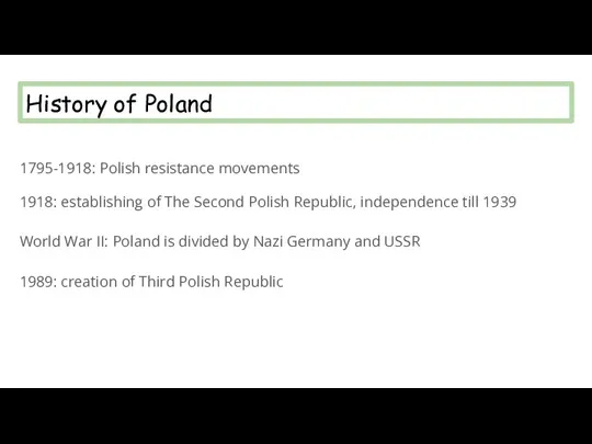 History of Poland 1795-1918: Polish resistance movements 1918: establishing of The Second