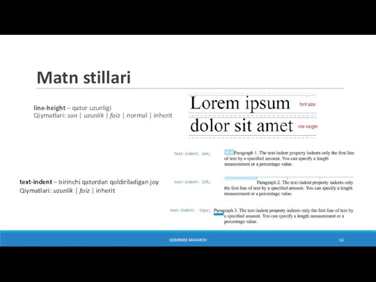 Matn stillari line-height – qator uzunligi Qiymatlari: son | uzunlik | foiz