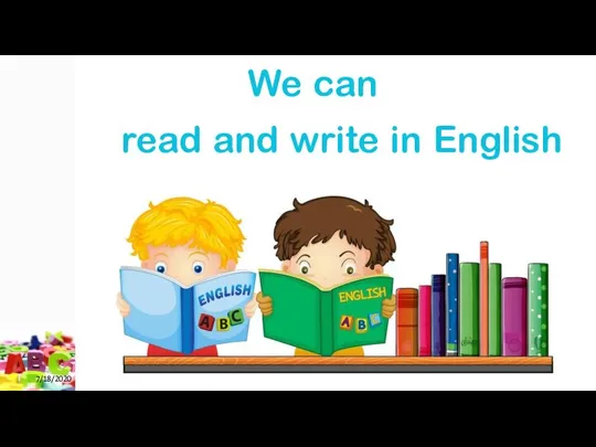 7/18/2020 We can read and write in English