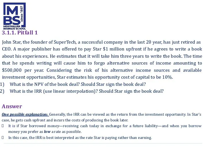 3.1.1. Pitfall 1 John Star, the founder of SuperTech, a successful company