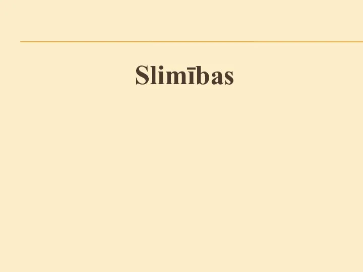 Slimības