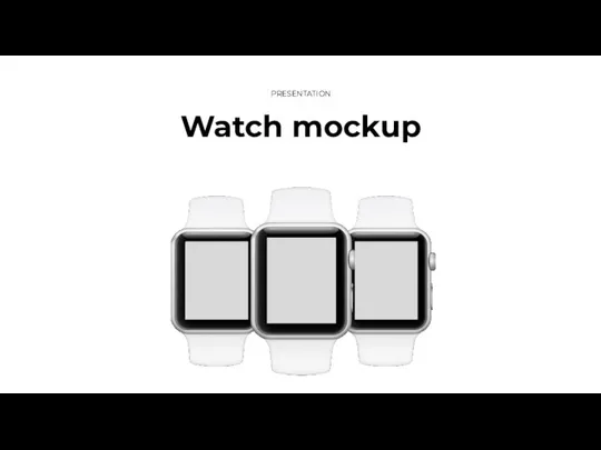 Watch mockup PRESENTATION