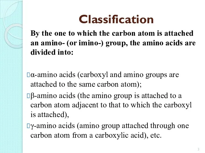 Classification By the one to which the carbon atom is attached an