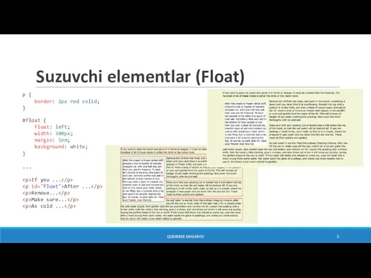 Suzuvchi elementlar (Float) p { border: 2px red solid; } #float {