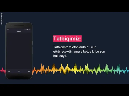 Tətbiqimiz: Tətbiqimiz telefonlarda bu cür görünəcəkdir, ama əlbətdə ki bu son halı deyil.