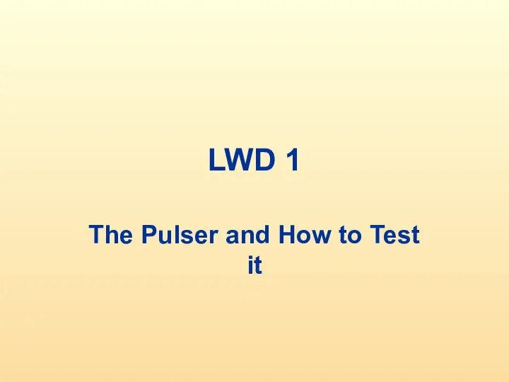 (004)Pulser Testing