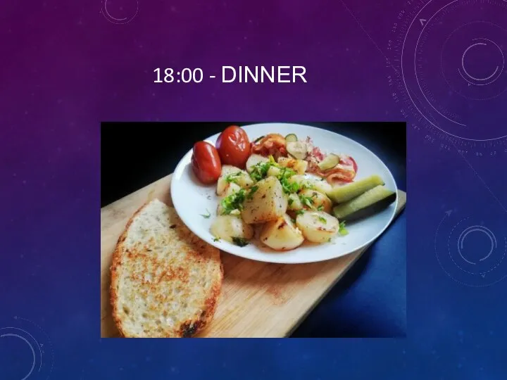 18:00 - DINNER