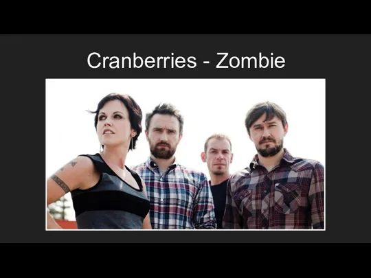 Cranberries - Zombie