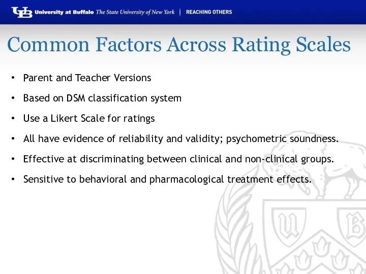 Common Factors Across Rating Scales Parent and Teacher Versions Based on DSM