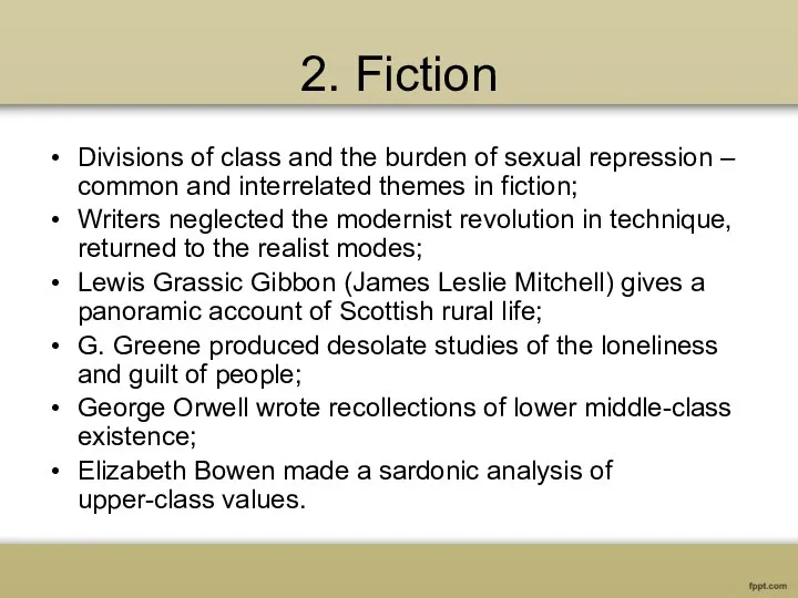 2. Fiction Divisions of class and the burden of sexual repression –