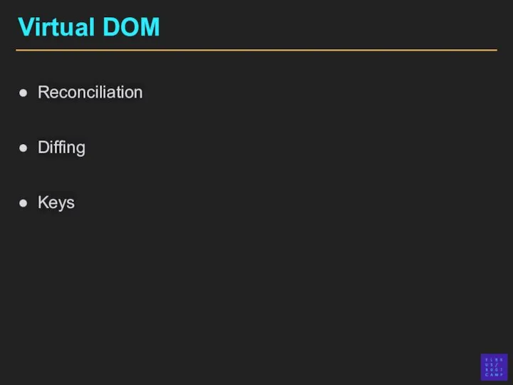 Virtual DOM Reconciliation Diffing Keys