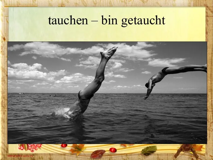 tauchen – bin getaucht