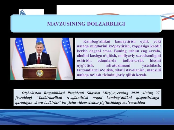 Kambag‘allikni kamaytirish oylik yoki nafaqa miqdorini ko‘paytirish, yoppasiga kredit berish degani emas.