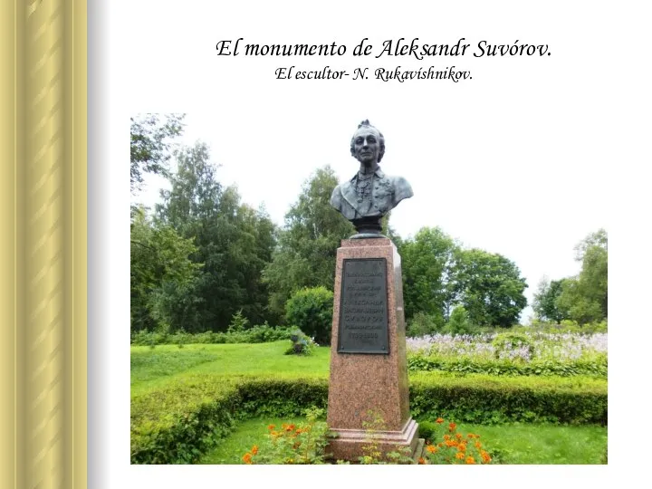 El monumento de Aleksandr Suvórov. El escultor- N. Rukavíshnikov.
