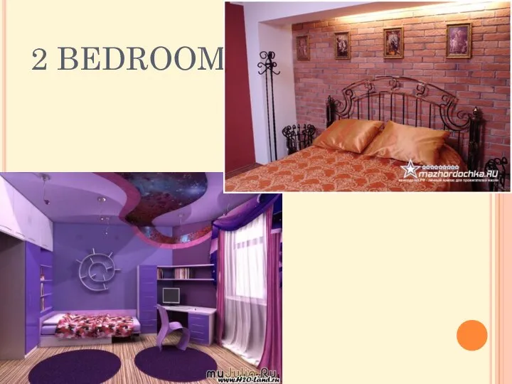 2 BEDROOMS