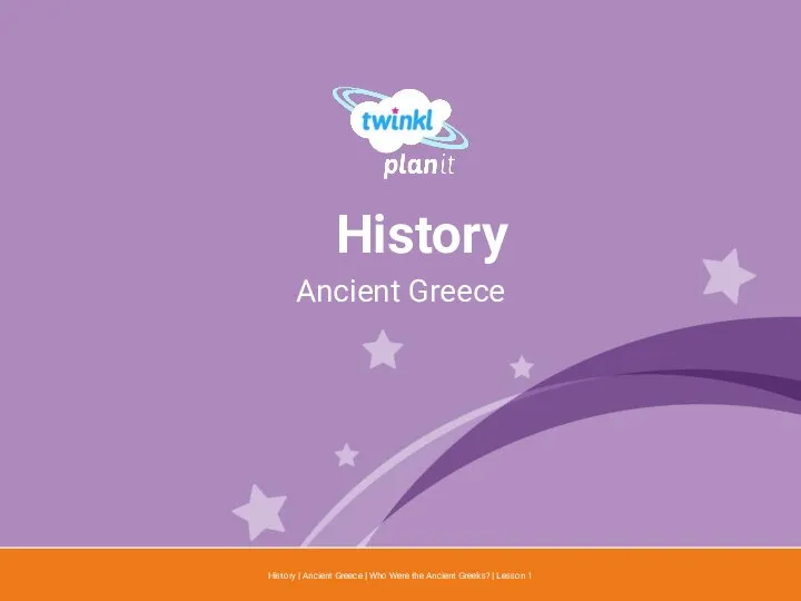 Year One History | Ancient Greece | Who Were the Ancient Greeks?