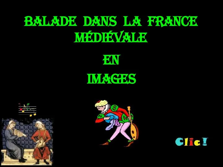 Balade dans la france medievale en images