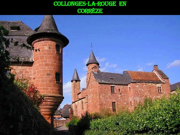 Collonges-la-rouge en Corrèze