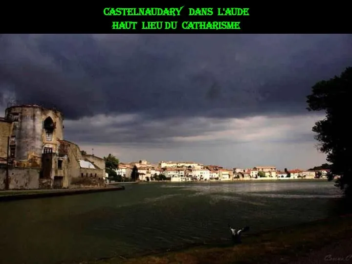 Castelnaudary dans l'Aude Haut lieu du catharisme