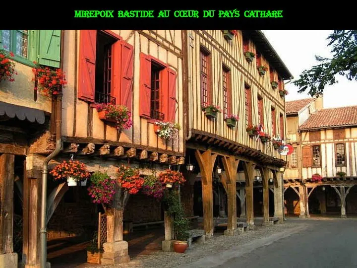 Mirepoix bastide au cœur du pays cathare