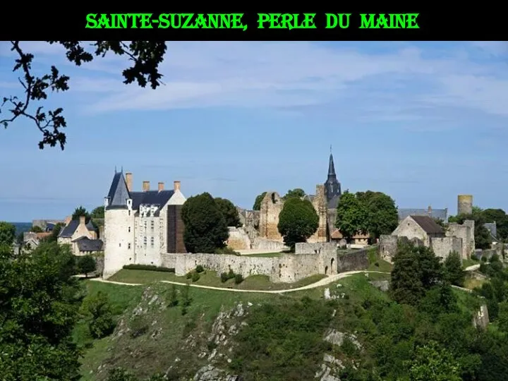 Sainte-Suzanne, perle du Maine