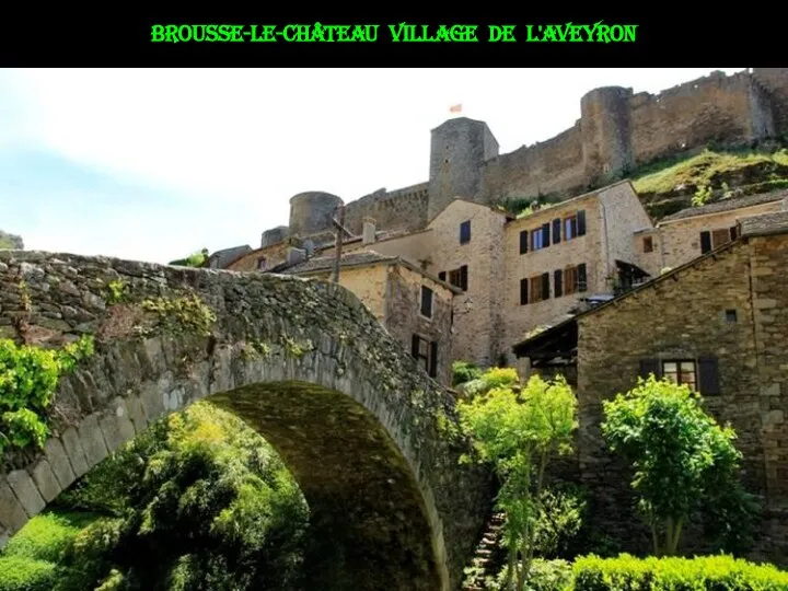 Brousse-le-château village de l'Aveyron