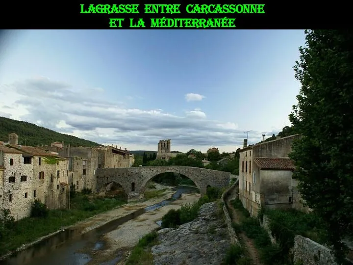 Lagrasse entre Carcassonne et la Méditerranée