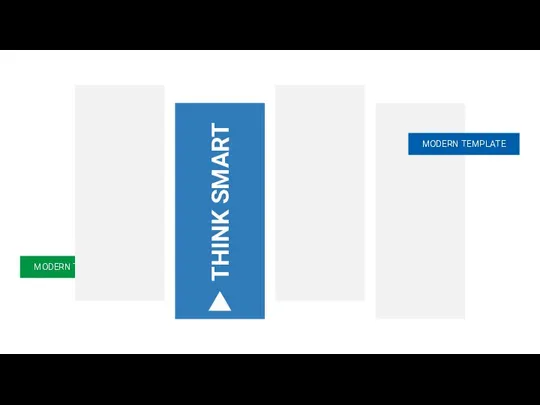MODERN TEMPLATE MODERN TEMPLATE THINK SMART
