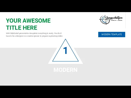 1 MODERN With SlideSalad presentation templates everything is ready. You don’t have