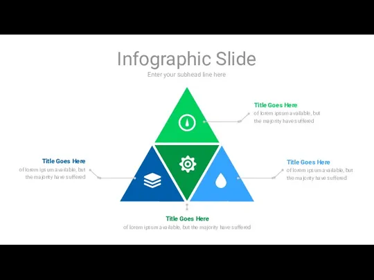 Enter your subhead line here Infographic Slide Title Goes Here of lorem