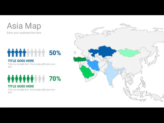 Enter your subhead line here Asia Map TITLE GOES HERE This is