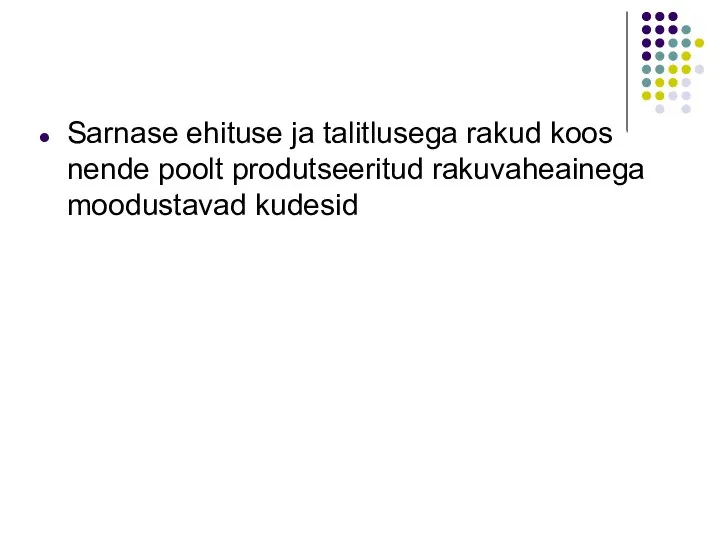 Sarnase ehituse ja talitlusega rakud koos nende poolt produtseeritud rakuvaheainega moodustavad kudesid