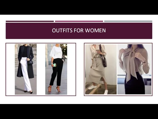 OUTFITS FOR WOMEN