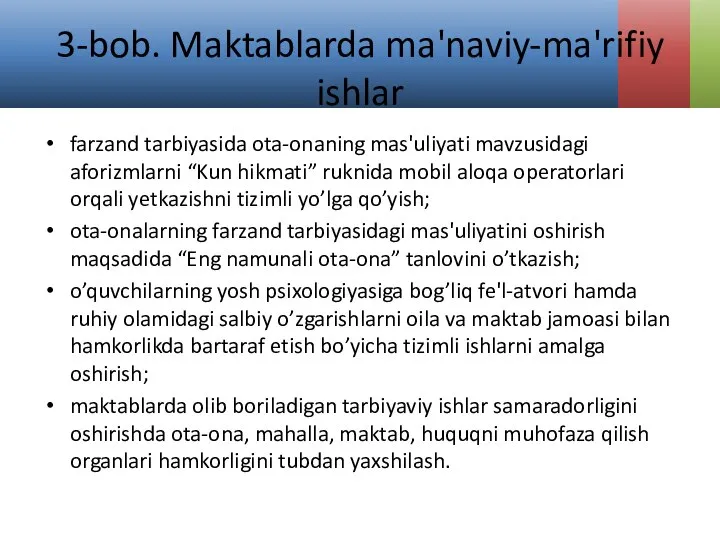 3-bob. Maktablarda ma'naviy-ma'rifiy ishlar farzand tarbiyasida ota-onaning mas'uliyati mavzusidagi aforizmlarni “Kun hikmati”