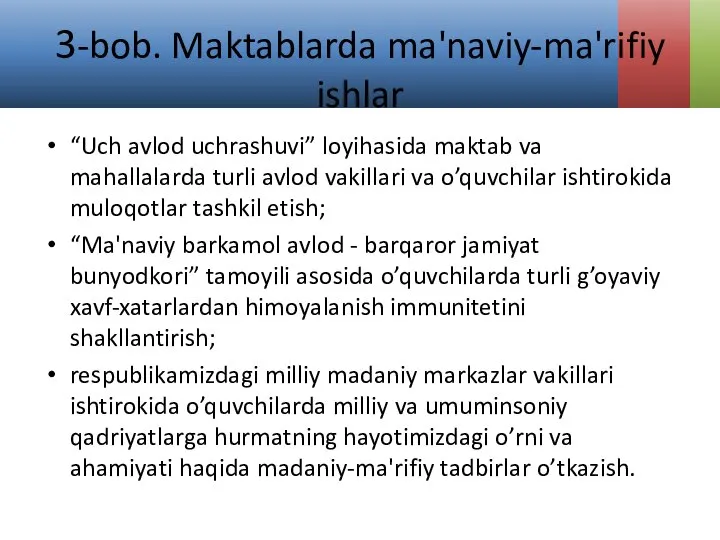 3-bob. Maktablarda ma'naviy-ma'rifiy ishlar “Uch avlod uchrashuvi” loyihasida maktab va mahallalarda turli