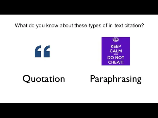 What do you know about these types of in-text citation?