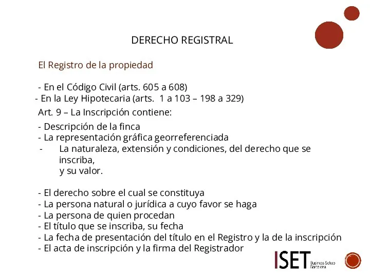 DERECHO REGISTRAL El Registro de la propiedad - En el Código Civil