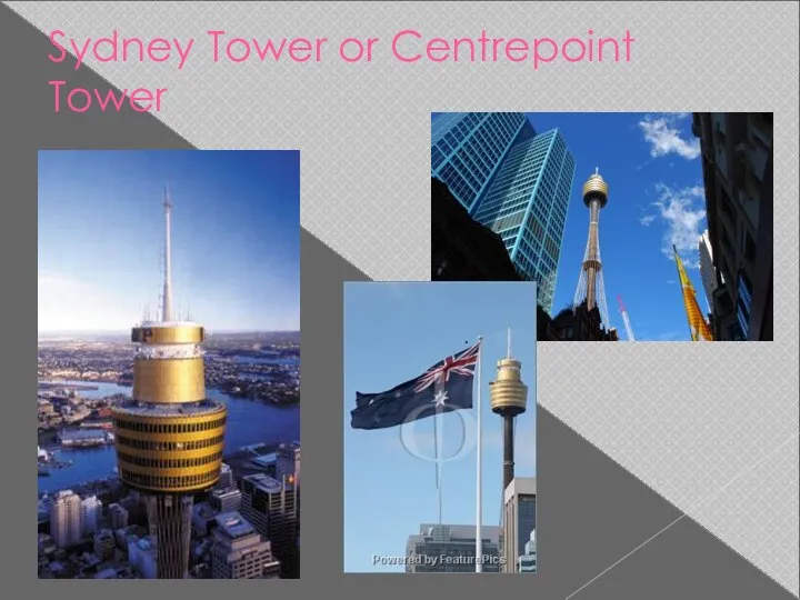 Sydney Tower or Centrepoint Tower