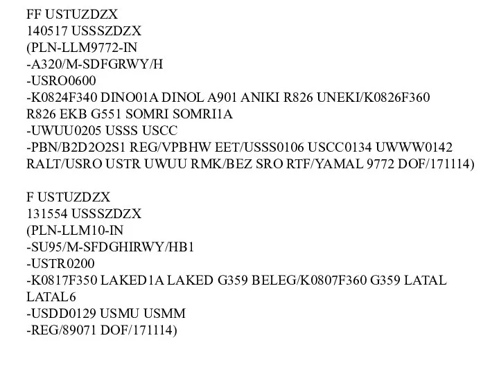 FF USTUZDZX 140517 USSSZDZX (PLN-LLM9772-IN -A320/M-SDFGRWY/H -USRO0600 -K0824F340 DINO01A DINOL A901 ANIKI