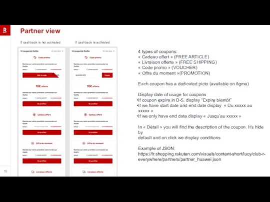 Partner view If cashback is not activated If cashback is activated 4