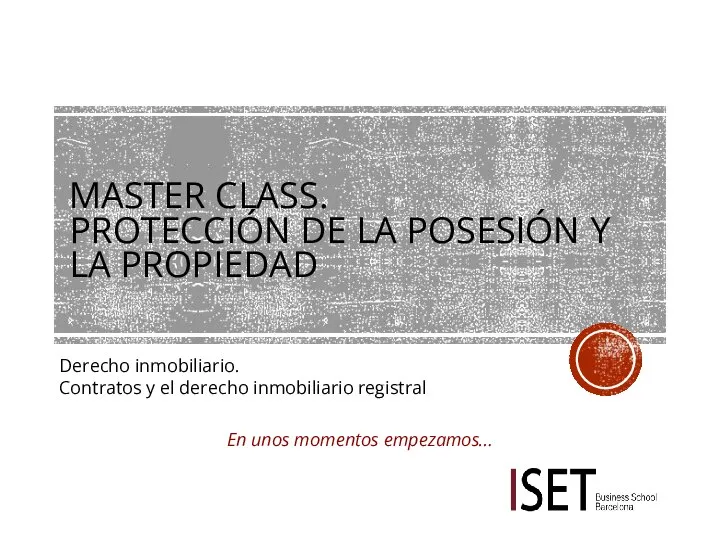 Derecho inmobiliario Power Point (ProtecciÃ³n posesiÃ³n y propiedad)