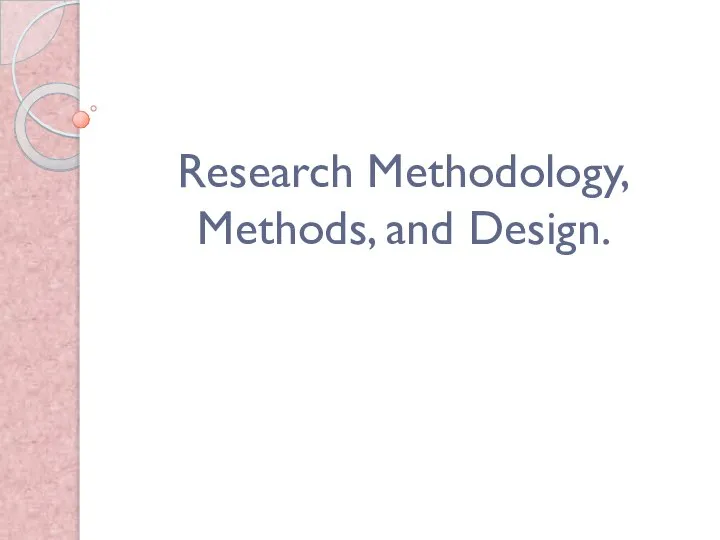 Task Research Methodology, Methods, and Design