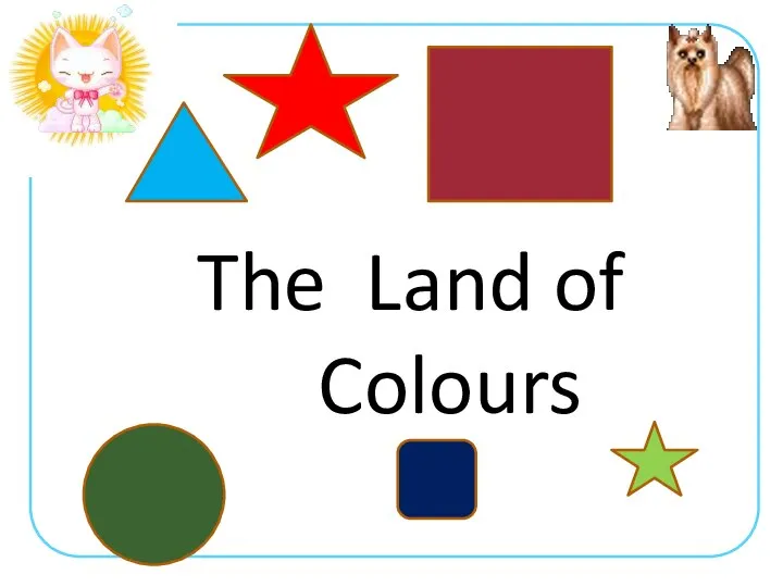 The Land of Colours