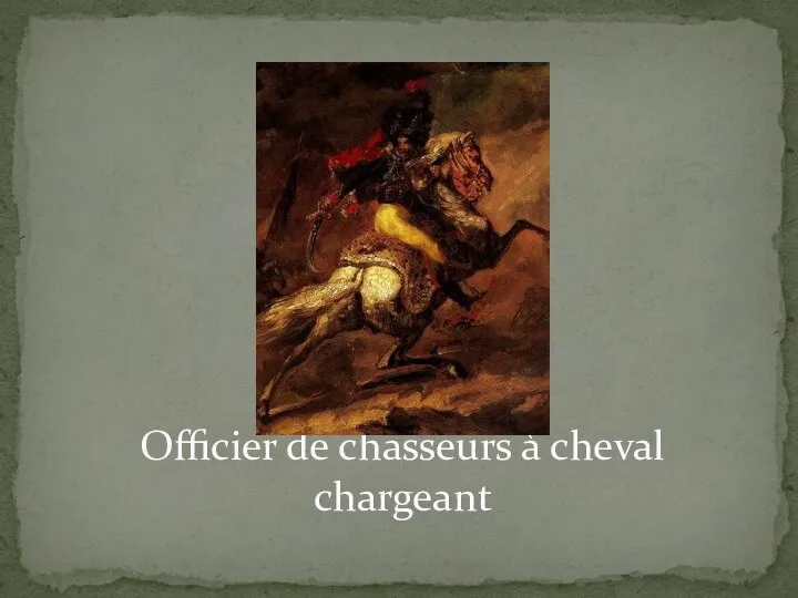 Officier de chasseurs à cheval chargeant