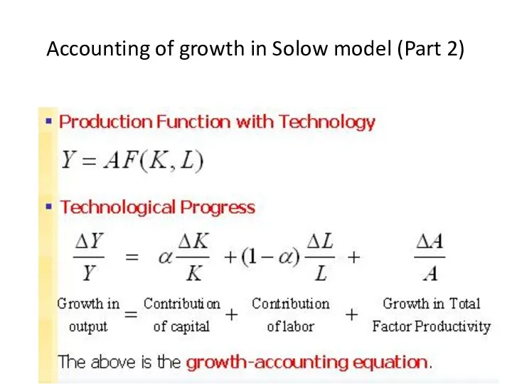 Accounting of growth in Solow model (Part 2)