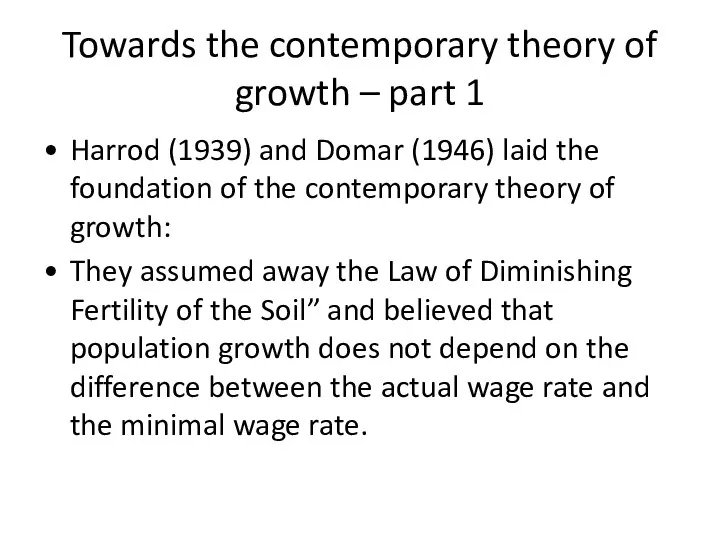 Towards the contemporary theory of growth – part 1 Harrod (1939) and